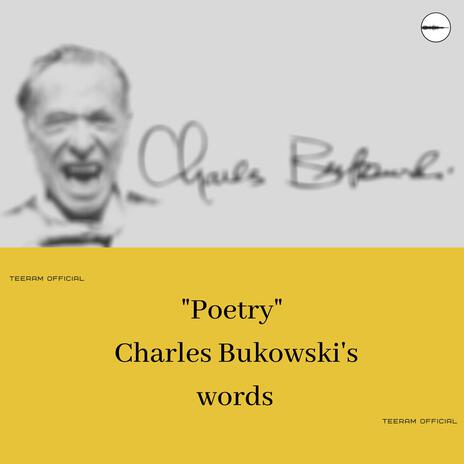 Poetry A Tribute to Charles Bukowski | Boomplay Music