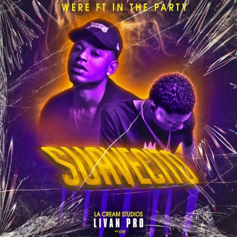 Suavecito ft. In The Party & Livan Pro | Boomplay Music