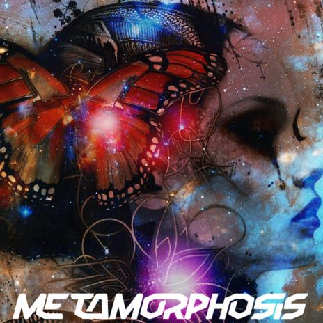 Metamorphosis | Boomplay Music