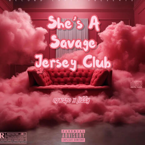 She's A Savage Jersey Club ft. JIDDY | Boomplay Music