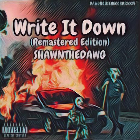 Write It Down (Remastered Edition) | Boomplay Music