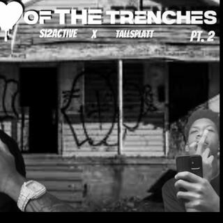 Heart of the trenches pt2