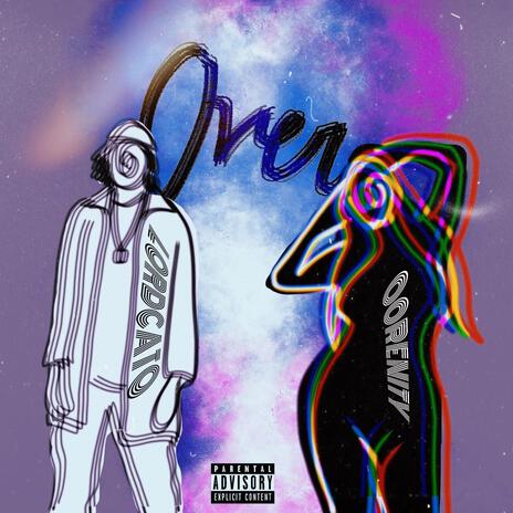 Over ft. 00Renity | Boomplay Music