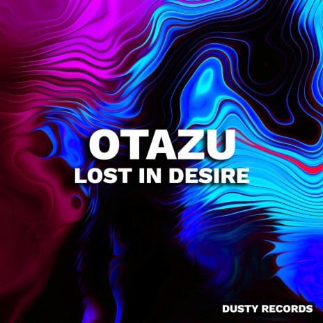 LOST IN DESIRE | Boomplay Music