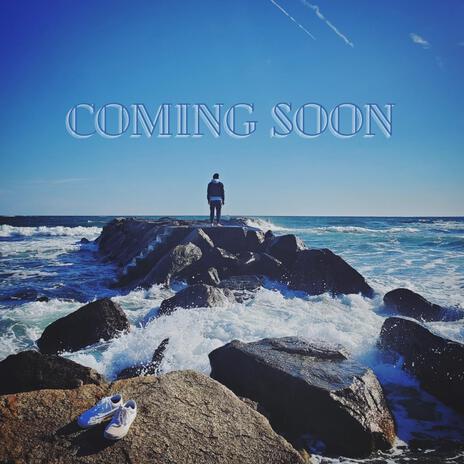 Coming Soon | Boomplay Music