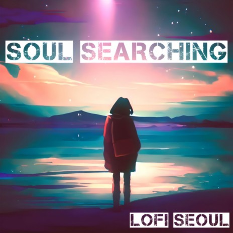 Soul Searching | Boomplay Music