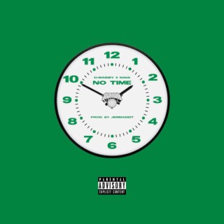 No Time ft. Nava lyrics | Boomplay Music