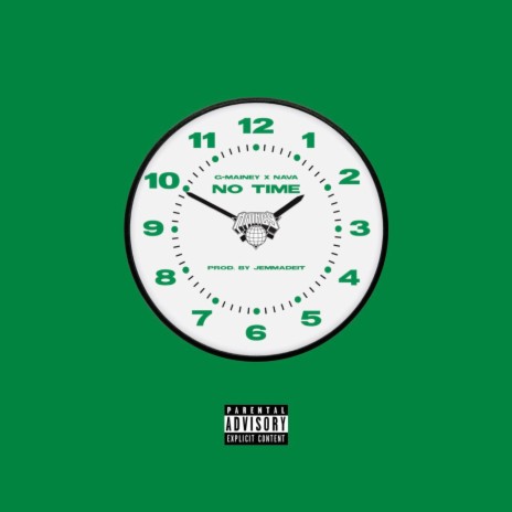 No Time ft. Nava | Boomplay Music