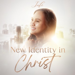 New Identity in Christ