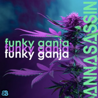 Funky Ganja