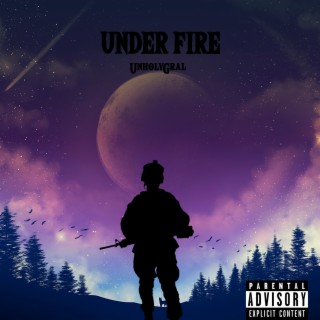 Under Fire