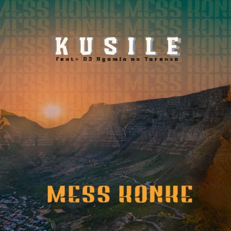 Kusile ft. Tarenzo & Dj Ngamla | Boomplay Music