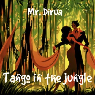 Tango In The Jungle