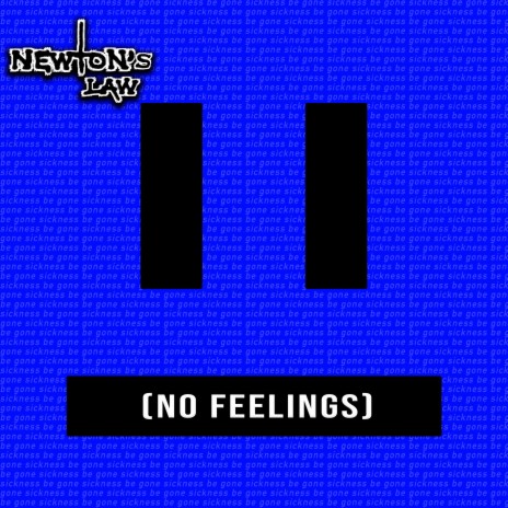 No Feelings | Boomplay Music