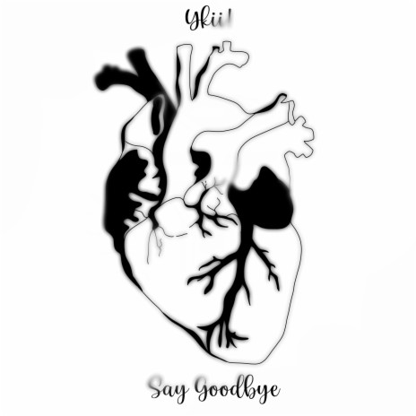 Say Goodbye | Boomplay Music