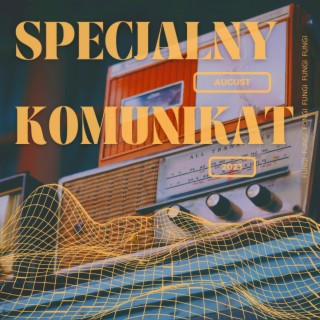 1. Specjalny Komunikat