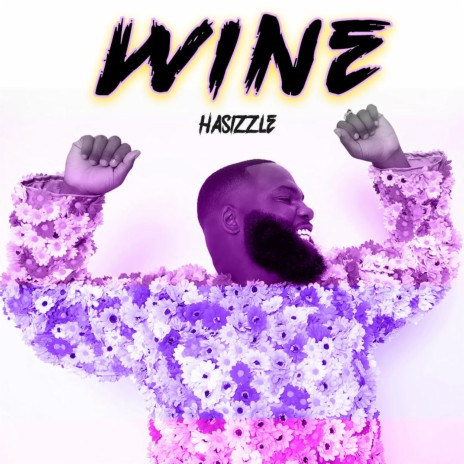 Wine ft. Anjelika "Jelly" Joseph