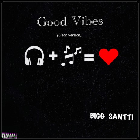 Good Vibes | Boomplay Music