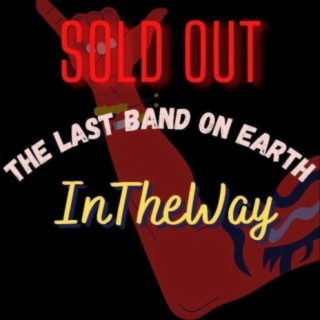 The Last Band on Earth