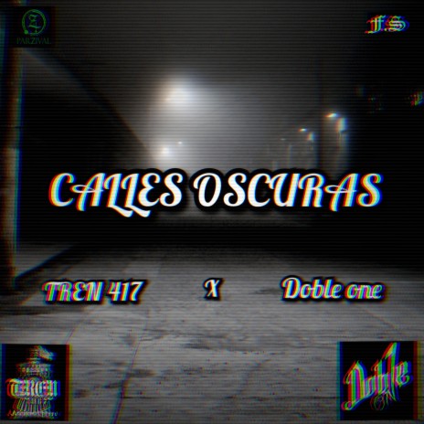 CALLES OSCURAS