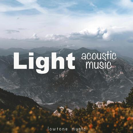 Light Acoustic Music | Boomplay Music