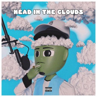 Head in the Clouds ft. Kvng Cupid lyrics | Boomplay Music