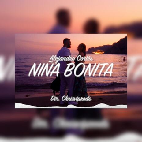 Niña Bonita | Boomplay Music