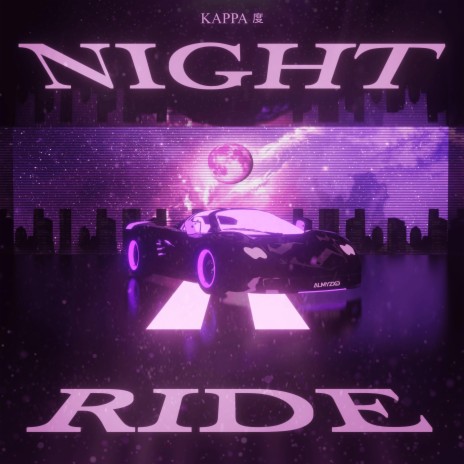 NIGHT 2 RIDE | Boomplay Music