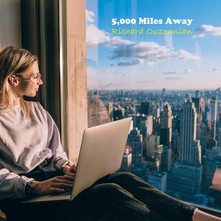 5,000 Miles Away lyrics | Boomplay Music