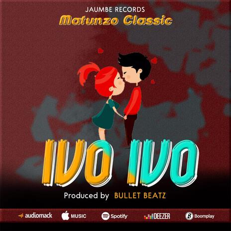 Ivo Ivo | Boomplay Music