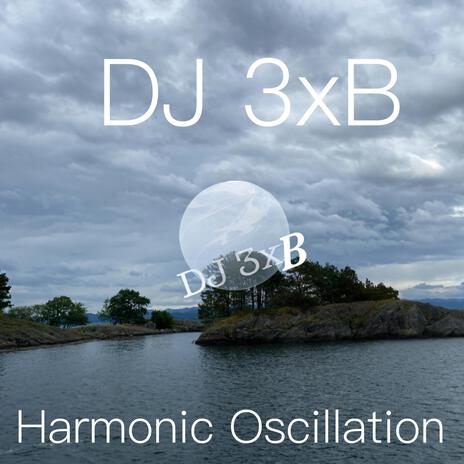 Harmonic Oscillation | Boomplay Music