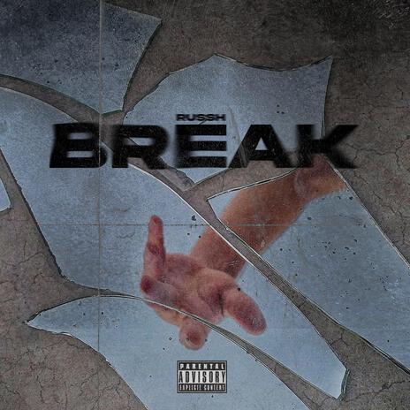 Break | Boomplay Music