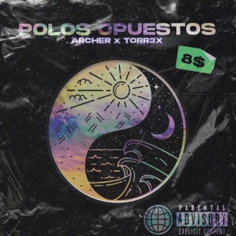 Polos Opuestos ft. ARCHER | Boomplay Music