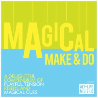 Magical Make & Do