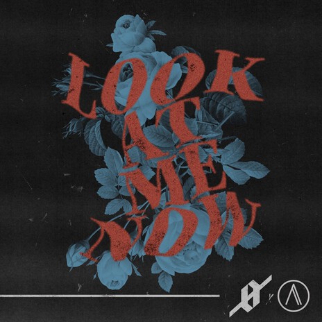 Look At Me Now ft. Alaina Cross | Boomplay Music