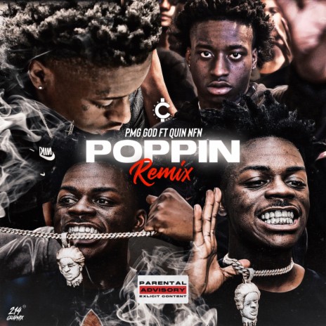 Poppin (Remix) ft. Quin NFN | Boomplay Music