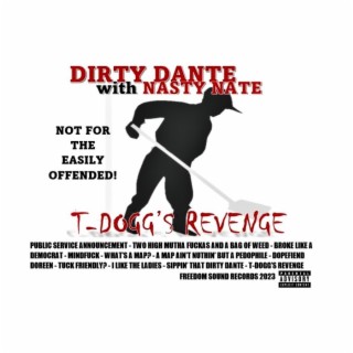 T-Dogg's Revenge
