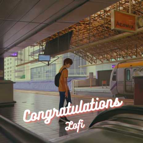 Congratulations (Lofi) | Boomplay Music