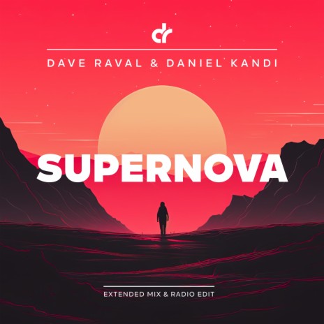 Supernova (Extended Mix) ft. Daniel Kandi | Boomplay Music