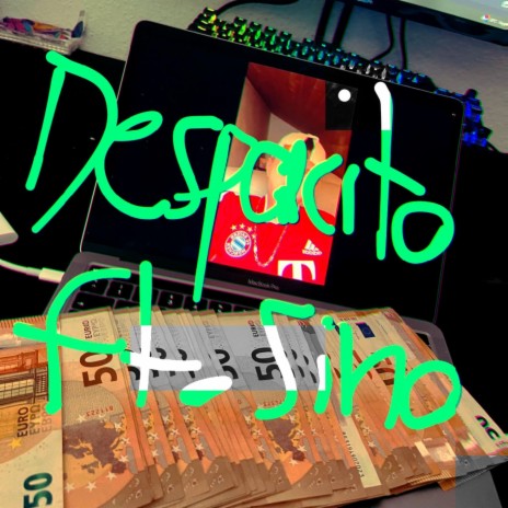 Despacito ft. Sino | Boomplay Music
