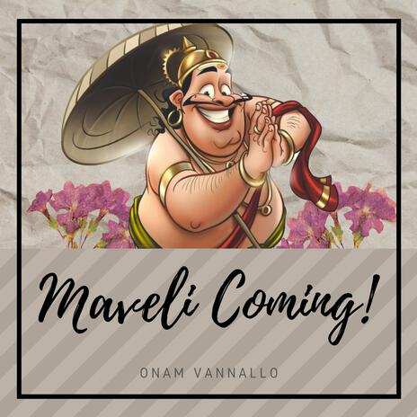 Maveli Coming | Boomplay Music