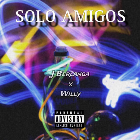 Solo amigos | Boomplay Music