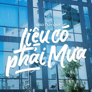 Liệu Có Phải Mưa