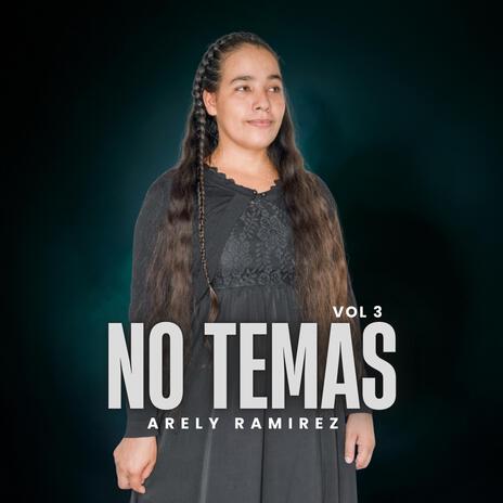 No Temas | Boomplay Music