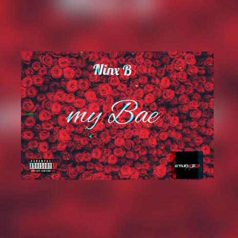 My Bae | Boomplay Music