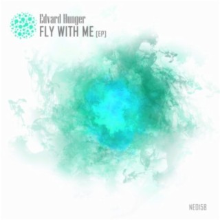 Fly With Me [EP]