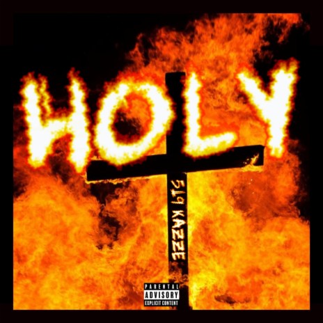 HOLY | Boomplay Music