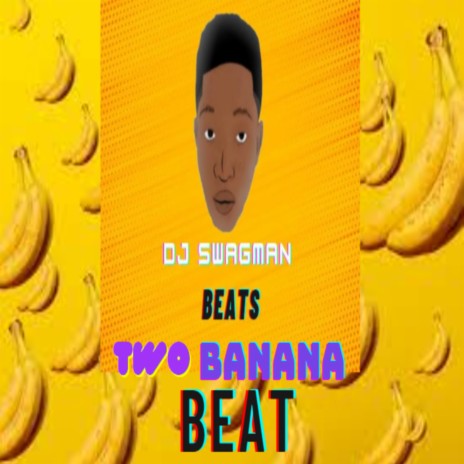 Two Banana Beat | Boomplay Music