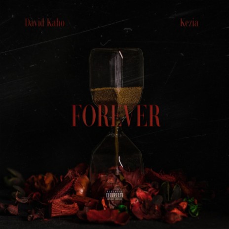 Forever ft. Kezia | Boomplay Music