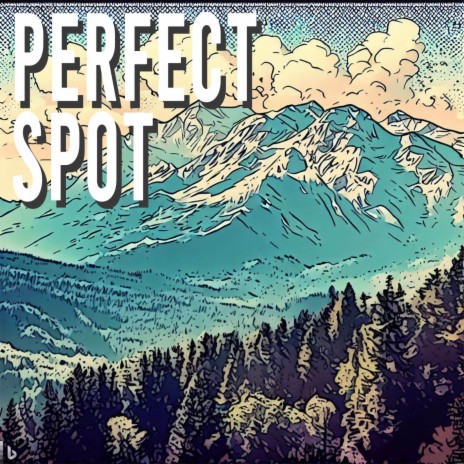 Perfect Spot | Boomplay Music